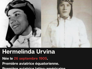 #cejourlà 

Née le 26 septembre 1905, Hermelinda Urvinaest est la première femme latino-américaine à obtenir son brevet de pilote, délivré aux États-Unis en...