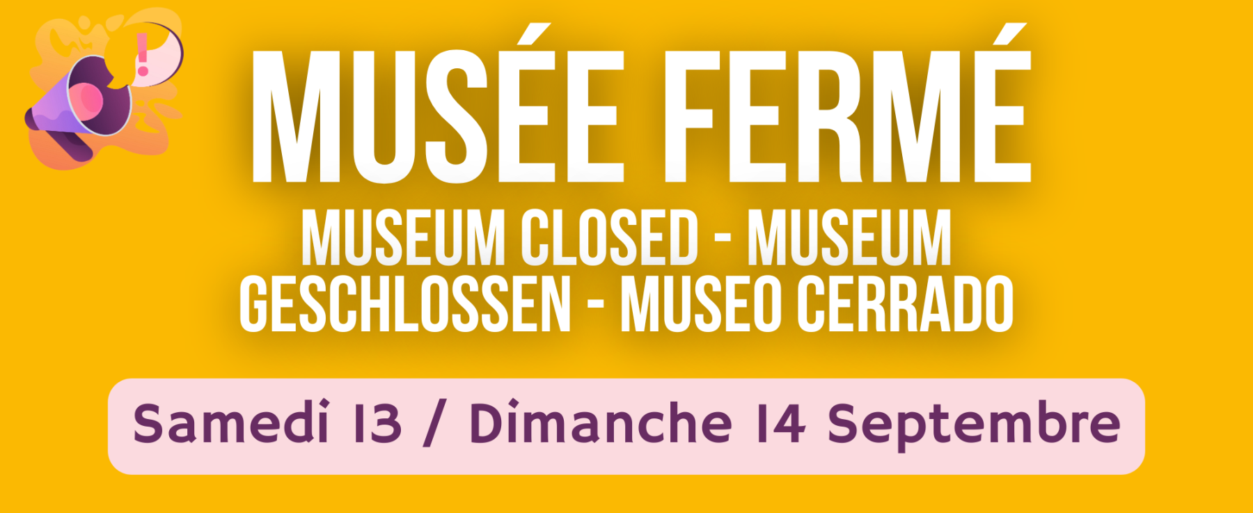 Fermeture exceptionnelle